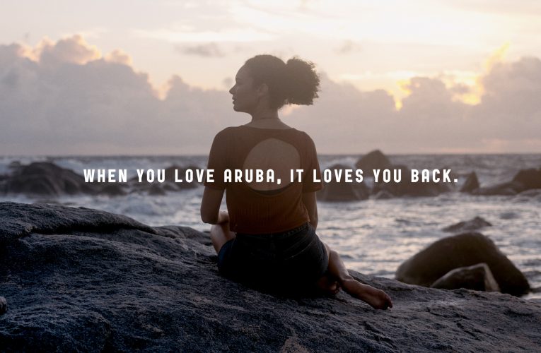Aruba Tourism Authority (A.T.A.) ta lansa campaña global 2025 “When you love Aruba, it loves you back”