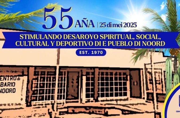 55 ANIVERSARIO CENTRO DI BARIO NOORD (CBN):UN CELEBRACION DI COMUNIDAD, SOLIDARIDAD Y DEDICACION!