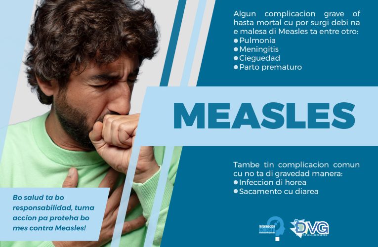Complicacionnan cu por presenta despues di un infeccion cu e virus di Measles (sarampi)