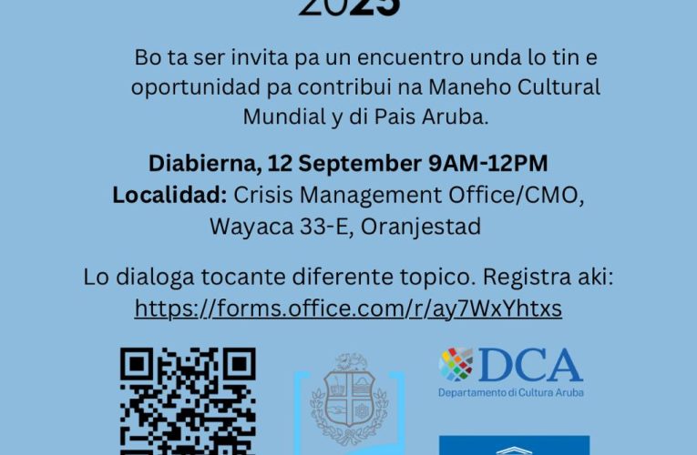 DEPARTAMENTO DI CULTURA ARUBA INVITA PA ENCUENTRO MONDIACULT 2025
